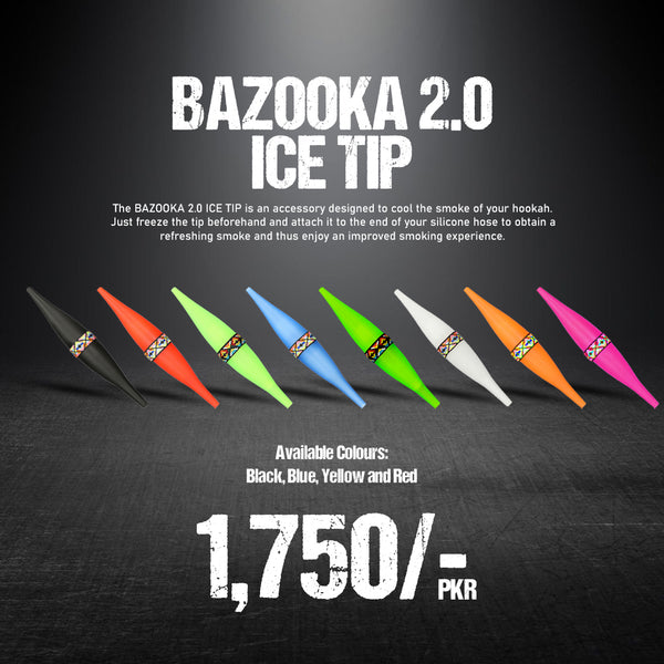 BAZOOKA 2.0 ICE TIP