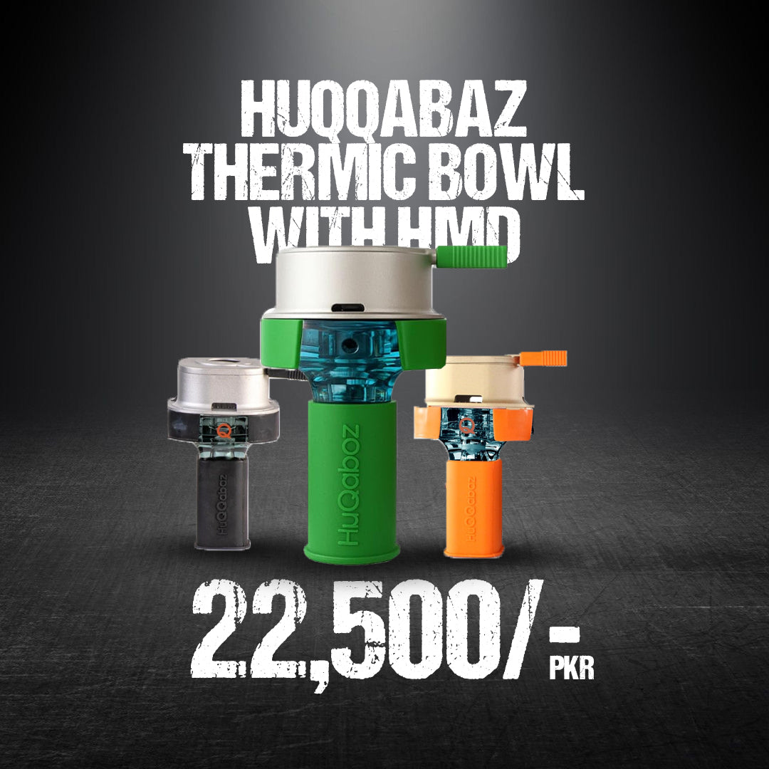 Huqqabaz thermic bowl with hmd