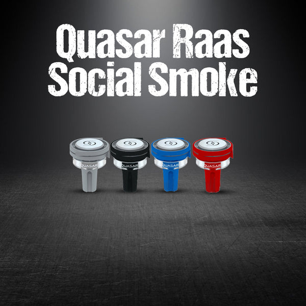 Quasar Raas Social Smoke