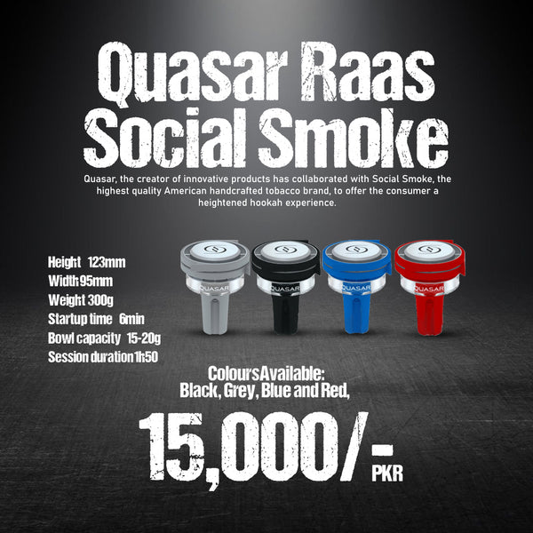 Quasar Raas Social Smoke